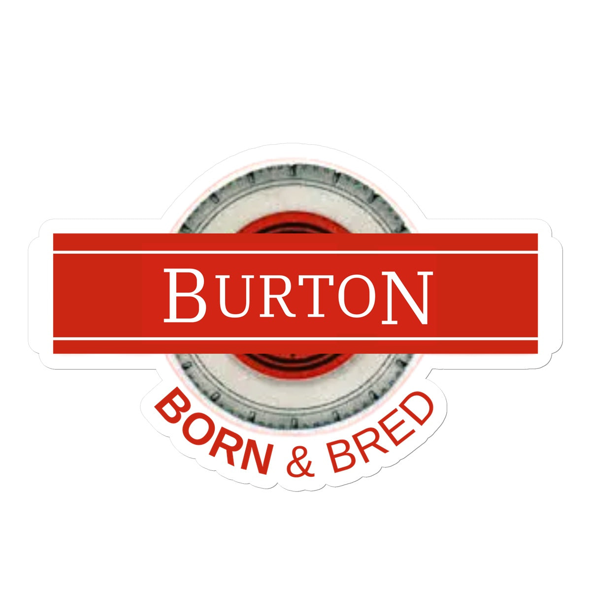 Burton BORN & BRED Sticker