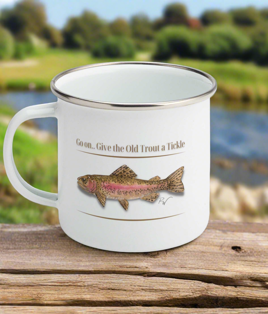 Give the Old Trout a Tickle Enamel Mug