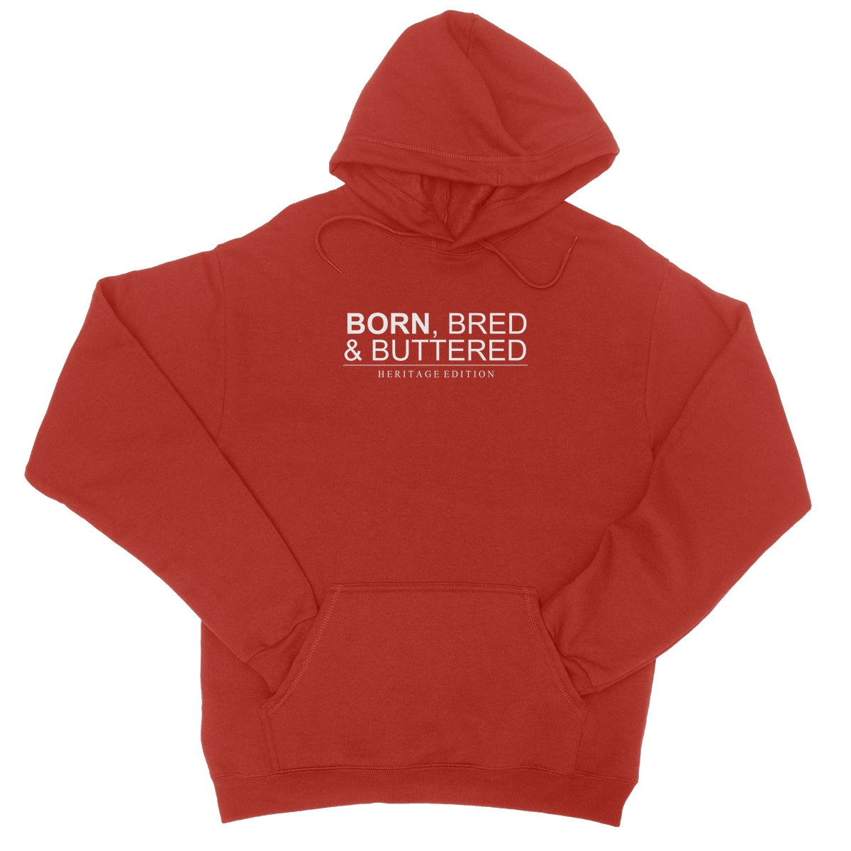 BORN, BRED & BUTTERED ICE APPAREL  College Hoodie