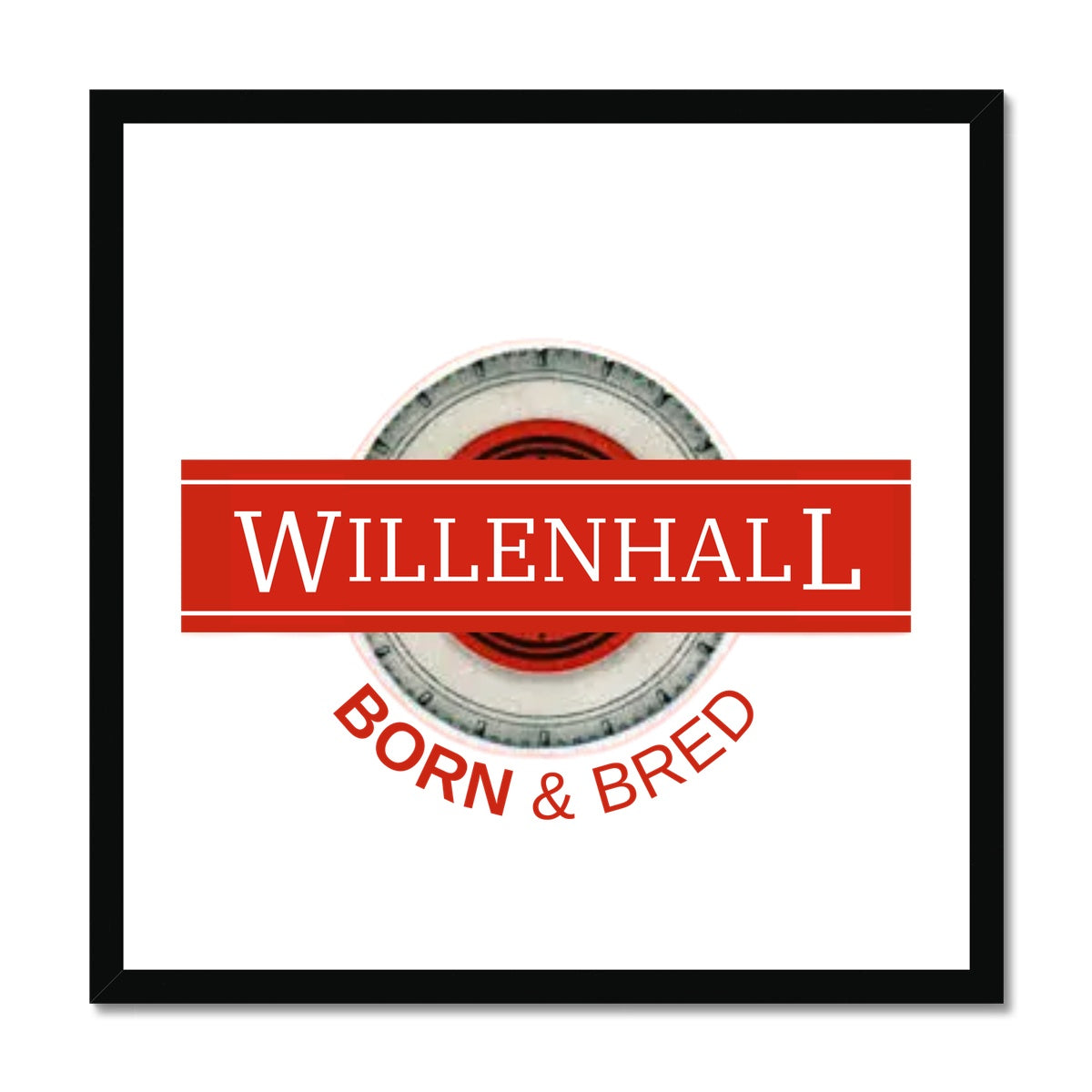 Willenhall BORN & BRED Budget Framed Poster