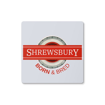 Shrewsbury BORN & BRED Coaster